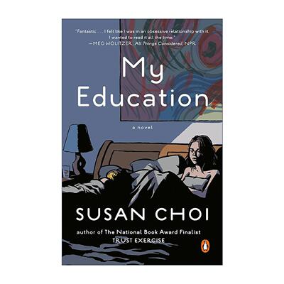英文原版 My Education 我的教育 美国国家图书奖得主 信任练习作者苏珊·崔 英文版 进口英语原版书籍