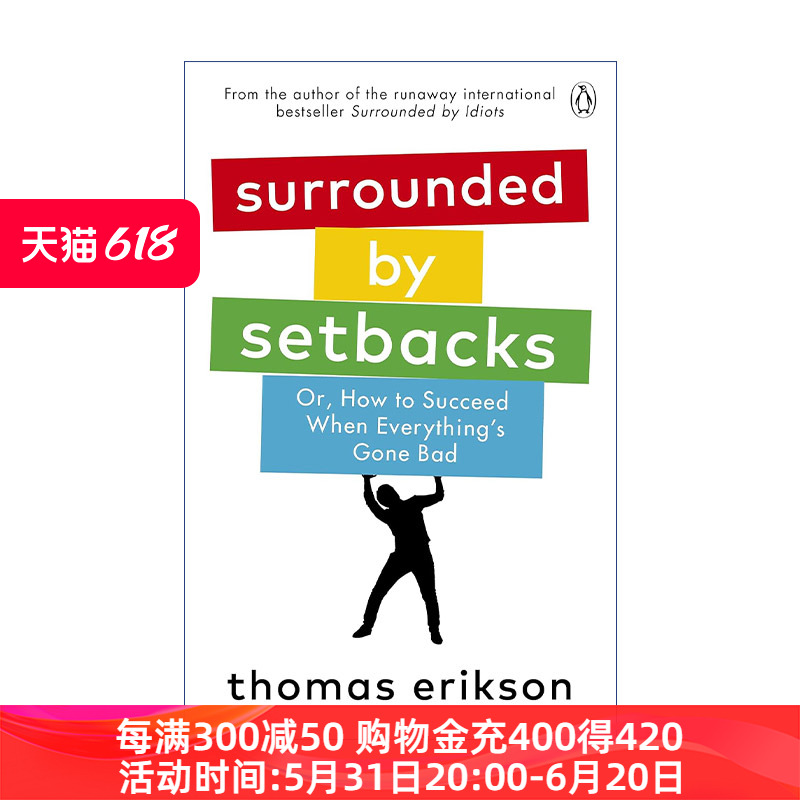 被挫折包围  英文原版 Surrounded by Setbacks 如何在困境中获得成功 托马斯.埃里克森 英文版 进口英语原版书籍 书籍/杂志/报纸 原版其它 原图主图