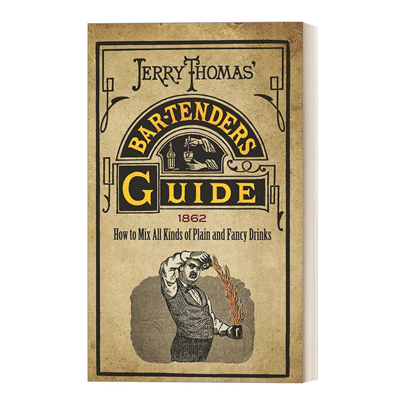 英文原版 Jerry Thomas' Bartenders Guide 杰里·托马斯的调酒师指南 如何混合各种普通和花式饮料 美国调酒之父 英文版 进口书籍