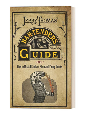 英文原版 Jerry Thomas' Bartenders Guide 杰里·托马斯的调酒师指南 如何混合各种普通和花式饮料 美国调酒之父 英文版 进口书籍