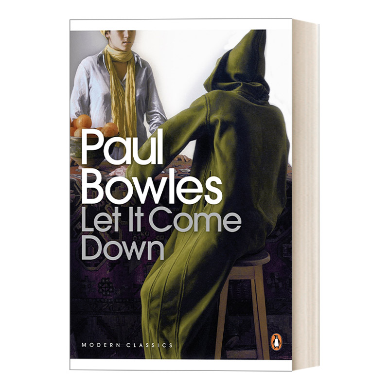 英文原版 Let It Come Down 就让雨落下 保罗·鲍尔斯 企鹅现代经典 Penguin Modern Classcis 英文版 进口英语原版书籍