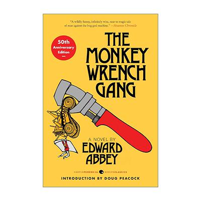 英文原版 The Monkey Wrench Gang 猴子扳手帮 50周年纪念版 英文版 进口英语原版书籍