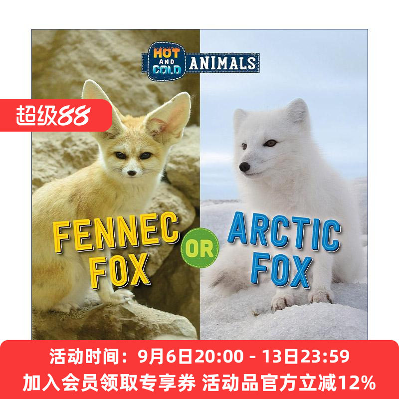 英文原版 Fennec Fox or Arctic Fox 耳廓狐或北极狐 冷热动物系列 英文版 进口英语原版书籍图片