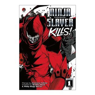 英文原版 Ninja Slayer Kills 1 忍者杀手 杀戮1 推特科幻漫画 布拉德利·邦德 英文版 进口英语原版书籍