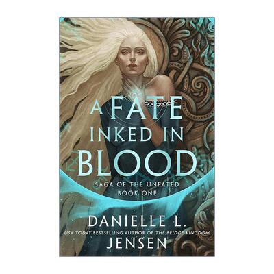 英文原版 A Fate Inked in Blood 血迹斑驳的命运 Danielle L. Jensen畅销北欧神话奇幻小说 英文版 进口英语原版书籍