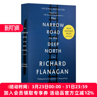 Flanagan Narrow the 英文原版 North Richard 爱与战争 2014布克奖作品 Road 小路 深入北方 进口英语书籍 英文版 Deep The