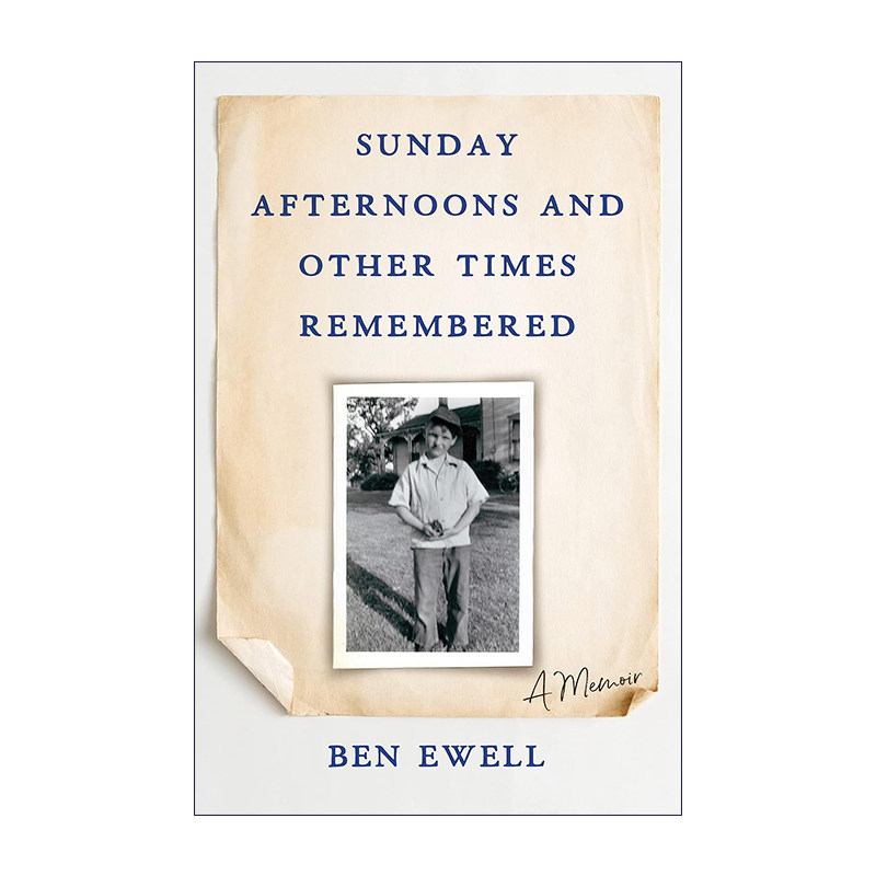英文原版 Sunday Afternoons and Other Times Remembered 周日午后和其他难忘的时光 传记 英文版 进口英语原版书籍