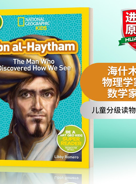 英文原版 National Geographic Kids Readers L3 Ibn al-Haytham 国家地理分级读物第3级 海什木物理学家数学家 英文版 进口书籍