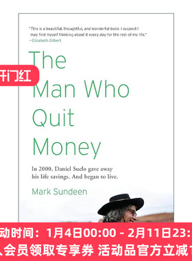 英文原版 The Man Who Quit Money 戒掉钱的人 绿皮书节大奖 传记 重塑美好生活 Mark Sundeen 英文版 进口英语原版书籍