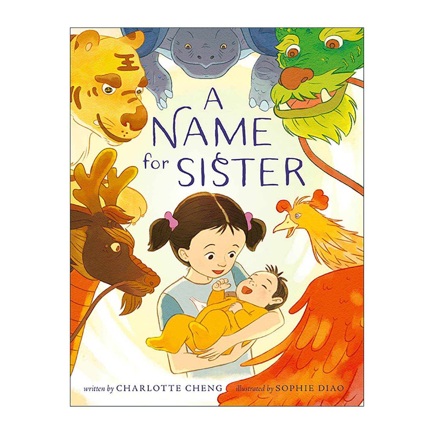 英文原版 A Name for Sister 给妹妹取个名字 精装图画书 二胎家庭 中华文化主题 英文版 进口英语原版书籍