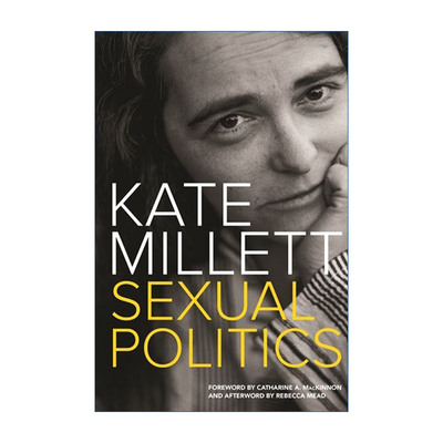 性别政治  英文原版 Sexual Politics 女性社会研究 Kate Millett 英文版 进口英语原版书籍