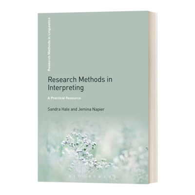 口译研究方法 英文原版 Research Methods in Interpreting 英文版 进口英语原版书籍