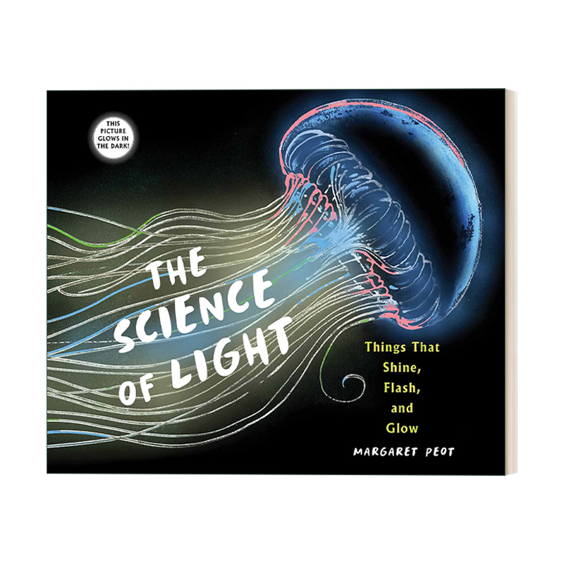 光的科学奥秘 英文原版 The Science of Light 儿童科普百科精装绘本 光学知识类图画书 Margaret Peot 英文版 进口英语原版书籍