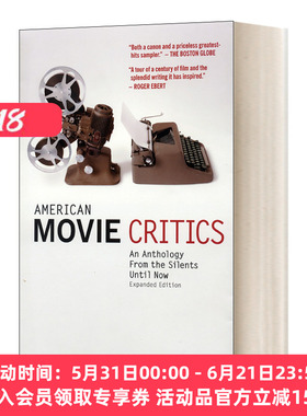 美国影评人 英文原版 American Movie Critics An Anthology from the Silents Until Now 从沉默到现在的选集 英文版进口英语书籍
