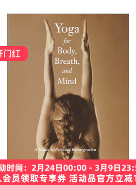 瑜伽的身体 英文原版 Yoga for Body Breath and Mind 呼吸和心灵 个人重新整合指南 健康 A.G. Mohan 英文版 进口英语原版书籍