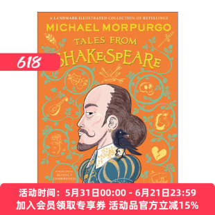 麦克·莫波格重述莎士比亚故事精装彩色插画 英文原版 Michael Morpurgo's Tales From Shakespeare 卷福本尼迪克特·康伯巴奇作序