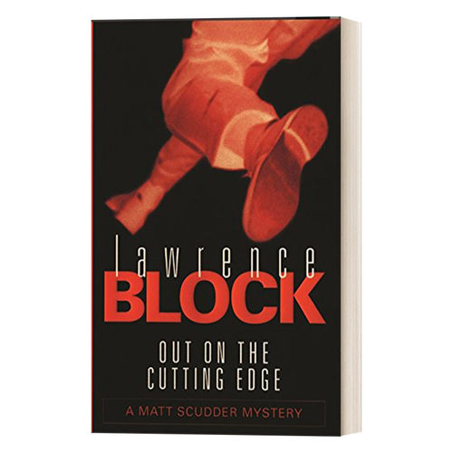 刀锋之先 英文原版小说 Out On The Cutting Edge 马修·史卡德系列 劳伦斯·布洛克 悬疑侦探小说 英文版 进口英语原版书籍