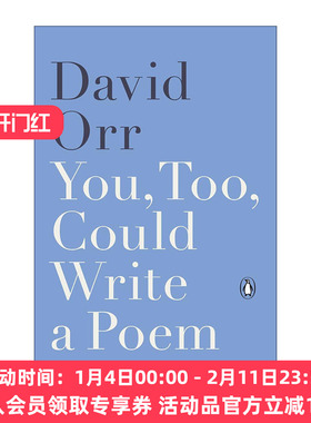 英文原版 You Too Could Write a Poem 你也可以写一首诗 诗歌文学评论与散文集 David Orr 英文版 进口英语原版书籍