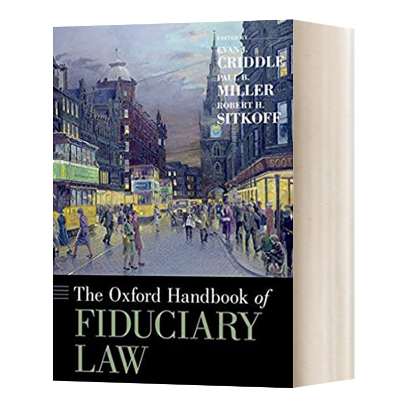 牛津信托法手册 英文原版 The Oxford Handbook of Fiduciary Law  英文版 进口英语原版书籍