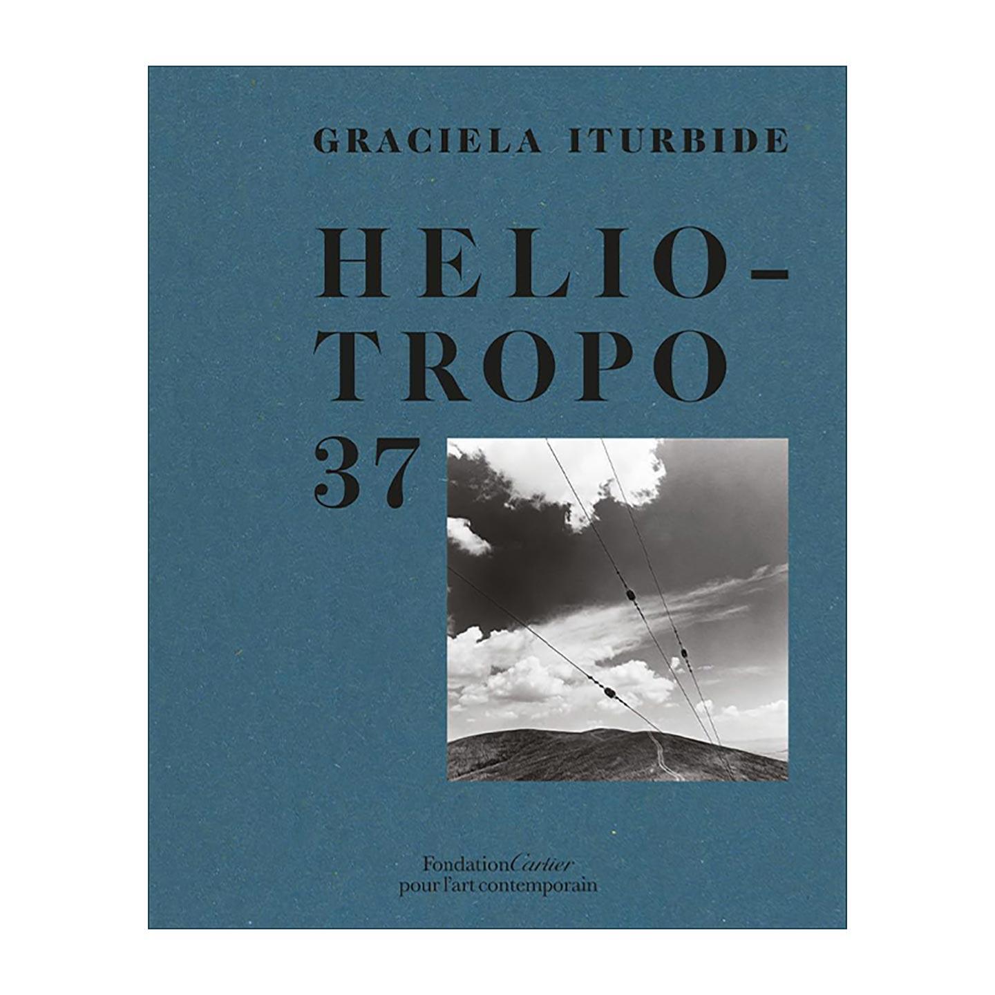 英文原版 Graciela Iturbide Heliotropo 37 格拉西埃拉·伊图比德 海利奥特罗普街37号 摄影作品集精装 英文版 进口英语原版书籍