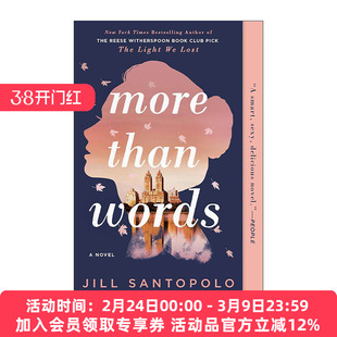 英文原版 More Than Words 尽在不言中 女性浪漫小说 我们失去的光作者吉尔·桑托波罗 英文版 进口英语原版书籍