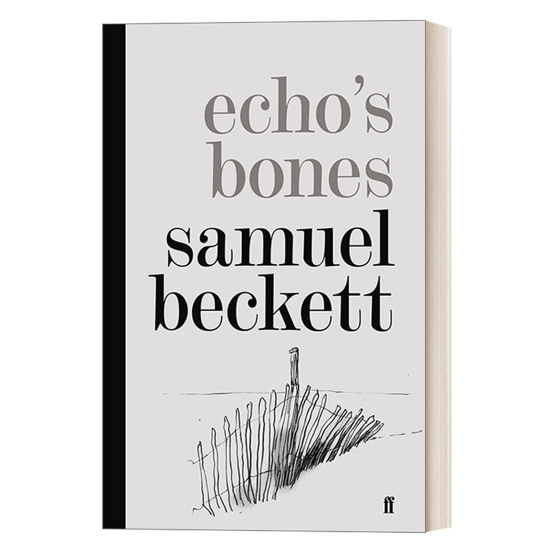 回声的骨头 英文原版小说 Echo's Bones 萨缪尔·贝克特 精装 英文版 进口英语原版书籍
