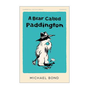 英文原版 A Bear Called Paddington 一只名叫帕丁顿的熊 经典儿童小说 英文版 进口英语原版书籍
