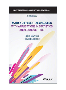 现货 矩阵微分学与统计学及计量经济学英文原版Matrix Differential Calculus with Applications in Statistics and Econometrics