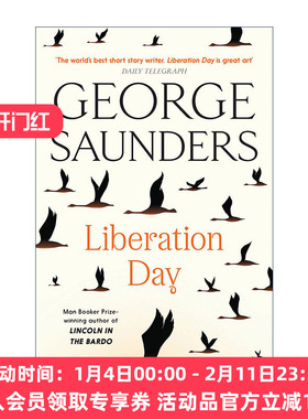 英文原版 Liberation Day 解放日 乔治·桑德斯故事集 布克奖作家 林肯在阴间作者 英文版 进口英语原版书籍