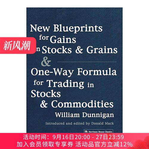 英文原版 New Blueprints for Gains in Stocks and Grains & One-Way Formula for Trading in Stocks & Commodities 进口书籍