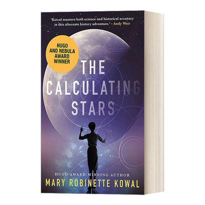 计算群星 英文原版 Calculating Stars 1 女宇航员1 雨果奖 星云奖 英文版 进口英语原版书籍