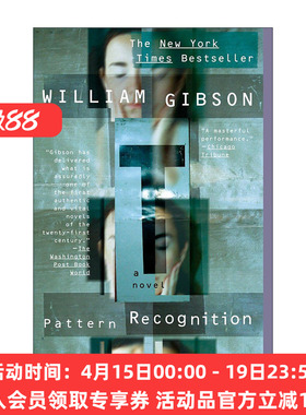 英文原版 Pattern Recognition Blue Ant Book 1 模式识别 蓝蚂蚁三部曲1 神经漫游者作者William Gibson威廉·吉布森 英文版
