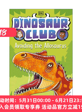 英文原版 Dinosaur Club Avoiding the Allosaurus 恐龙俱乐部系列 避开异特龙 DK儿童章节桥梁故事书 英文版 进口英语原版书籍