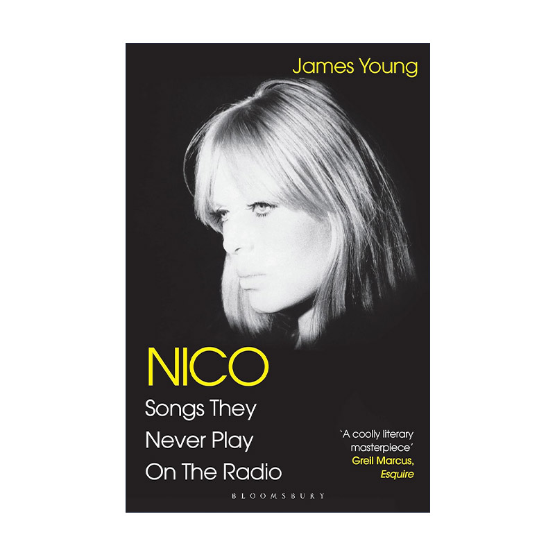 英文原版 Nico Songs They Never Play on the Radio 妮可 友人回忆录 永远不会在电台播放的歌 英文版 进口英语原版书籍