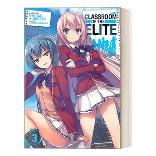 the 进口英语书籍 衣笠彰梧 欢迎来到实力至上主义 Classroom 教室3 Light Elite 日本校园漫画 英文原版 Novel 轻小说 Vol.3