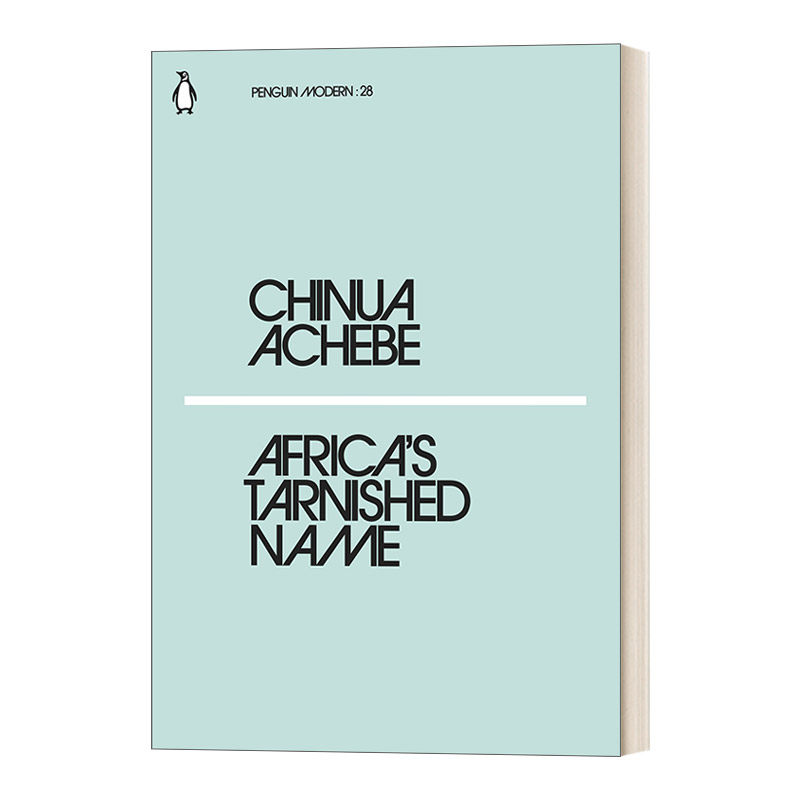 英文原版 Africa's Tarnished Name 非洲的污名 钦努阿·阿契贝 企鹅现代经典小绿书系列 英文版 进口英语原版书籍 - 实物图