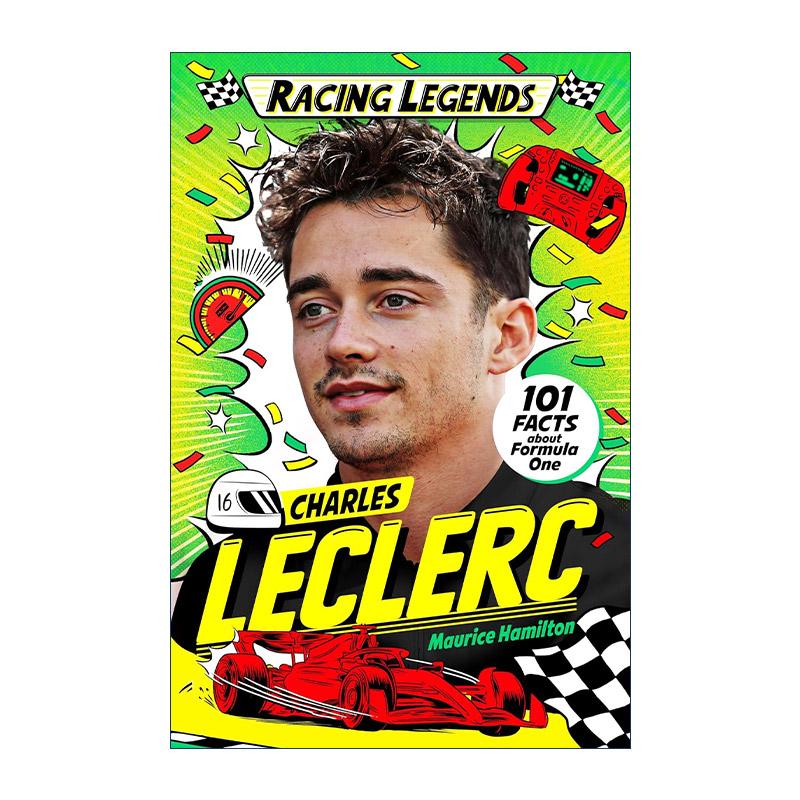 英文原版 Racing Legends Charles Leclerc F1赛车手传奇夏尔·勒克莱尔 2024年F1摩纳哥大奖赛冠军 英文版 进口英语原版书籍