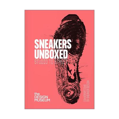 英文原版 Sneakers Unboxed Studio To Street 球鞋开箱 从工作室到街头 运动鞋波鞋设计 时尚潮流收藏画册 进口英语原版书籍