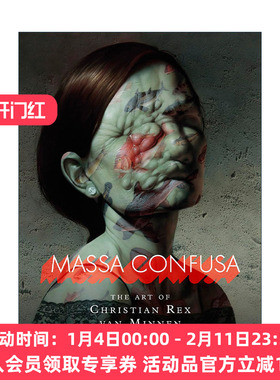 英文原版 Massa Confusa 混沌 克里斯蒂安·雷克斯·范米绘画艺术作品集 精装图册 英文版 进口英语原版书籍