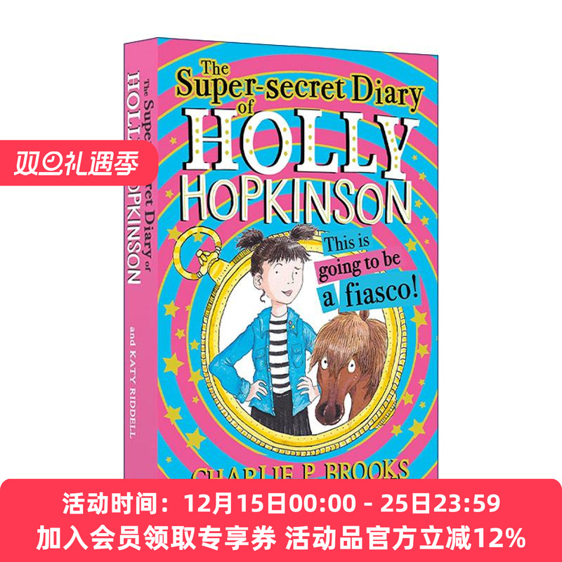 英文原版 Holly Hopkinson This Is Going to Be a Fiasco 霍莉的超级秘密日记1 青少年幽默插画故事书 英文版 进口英语原版书籍