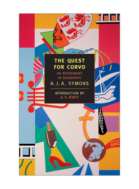 探求科尔沃 英文原版 The Quest for Corvo 一部实验性的传记 A.J.A. Symons 英文版 进口英语原版书籍