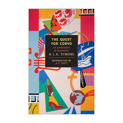 探求科尔沃 英文原版 The Quest for Corvo 一部实验性的传记 A.J.A. Symons 英文版 进口英语原版书籍