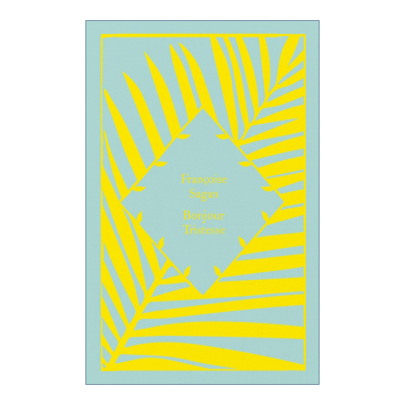 你好忧愁  英文原版 Bonjour Tristesse 弗朗索瓦丝·萨冈 企鹅精装小布纹经典 英文版 进口英语原版书籍