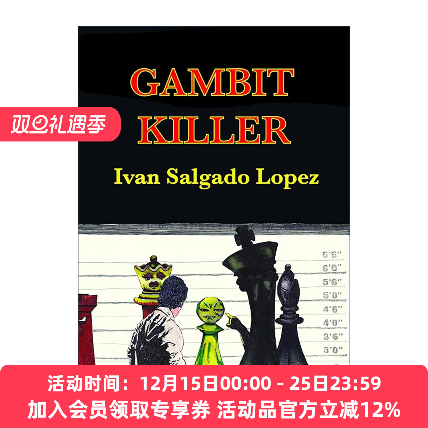 英文原版 Gambit Killer 弃兵杀手 开局策略 国际象棋技巧指南 Ivan Salgado Lopez 英文版 进口英语原版书籍