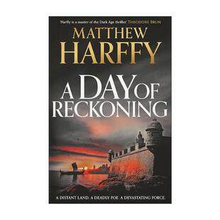 英文原版 A Day of Reckoning 刀剑时代3 清算之日 Matthew Harffy畅销维京时代历史冒险小说 英文版 进口英语原版书籍