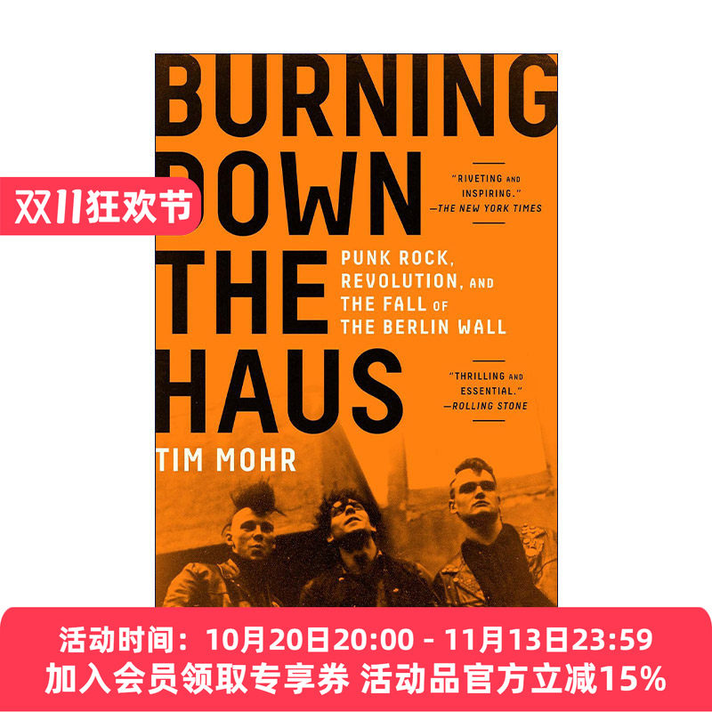 英文原版 Burning Down the Haus 烧毁房子 东德朋克和柏林墙的倒塌 英文版 进口英语原版书籍