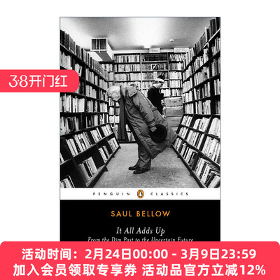 英文原版 It All Adds Up Penguin Classics 集腋成裘 Saul Bellow索尔·贝娄文集 企鹅经典 英文版 进口英语原版书籍