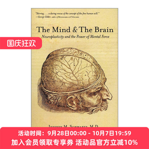 重塑大脑 英文原版 The Mind and the Brain 神经可塑性和精神的力量 加州大学医学院研究型精神病专家Jeffrey M. Schwartz 英文版