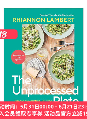 英文原版 DK The Unprocessed Plate 极简加工的家庭食谱精装 营养科学作者Rhiannon Lambert 英文版 进口英语原版书籍