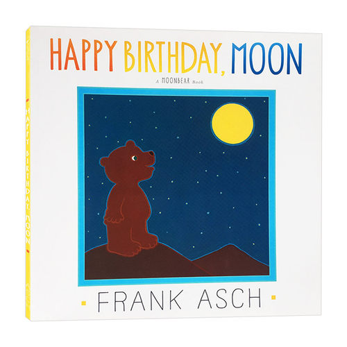 生日快乐 月亮 英文原版绘本 Happy Birthday Moon 小熊的生日 Frank Asch 儿童英语图画故事书 英文版进口原版书籍
